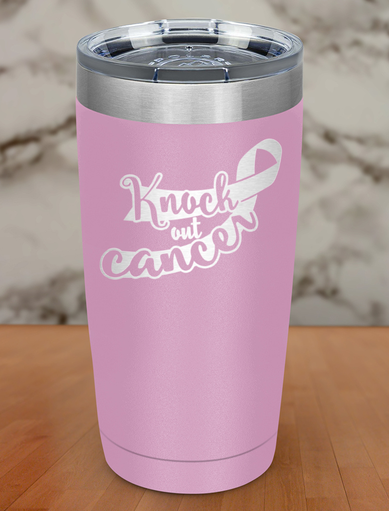 Knock out cancer Laser Etched Tumbler