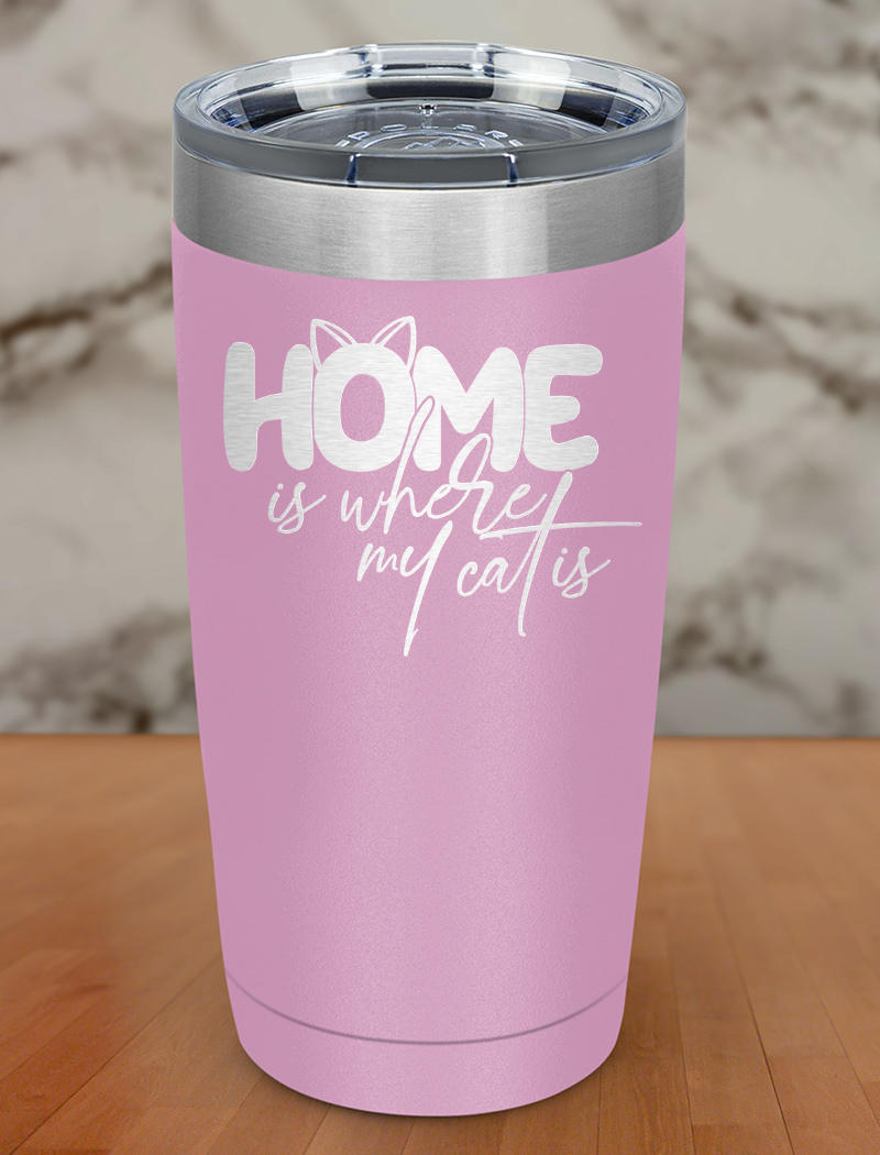 Home Where Cat Is Laser Etched Tumbler