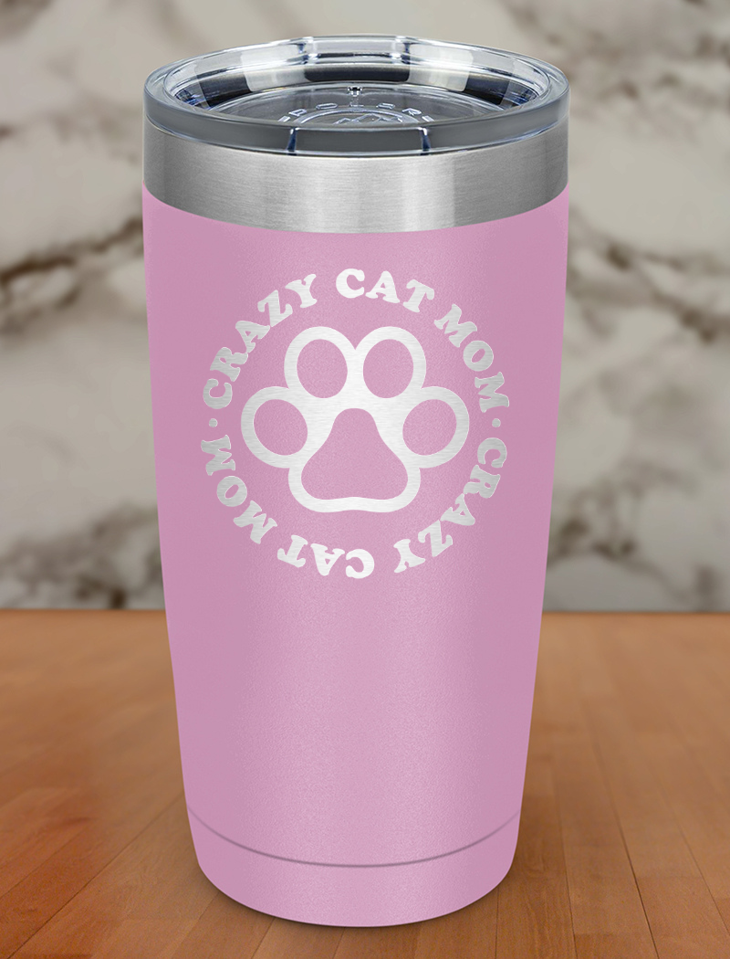 Crazy Cat Mom Laser Etched Tumbler