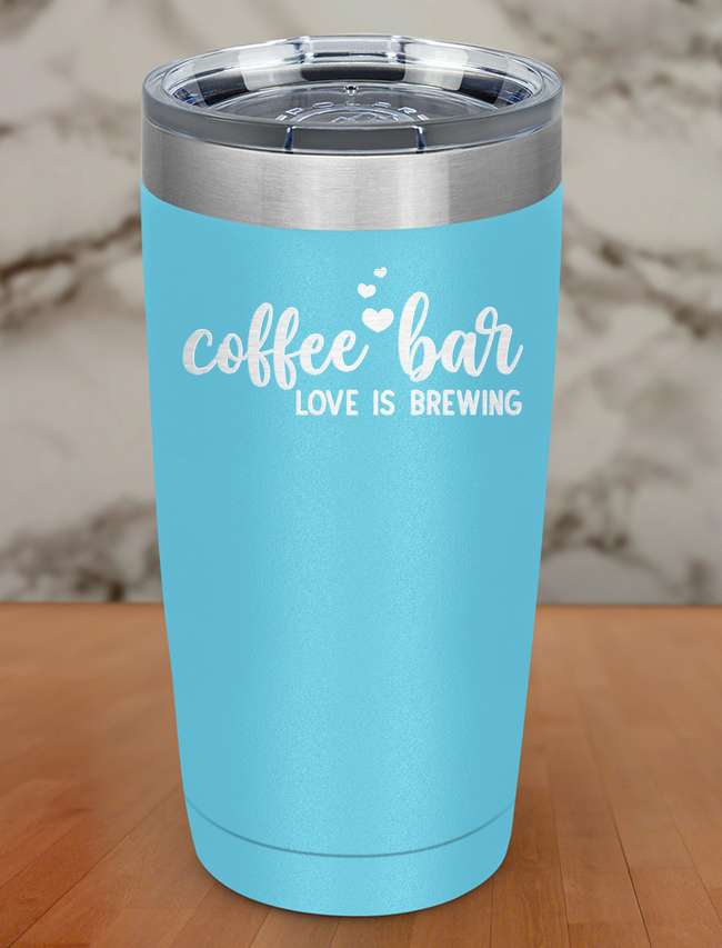 Coffee Bar Love Is Brewing Laser Etched Tumbler Hover Image
