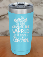 She Believed She Could Laser Etched Tumbler
