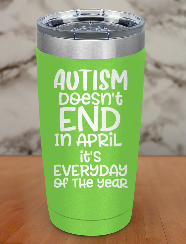 Autism doesn't end in April Laser Etched Tumbler Hover Image