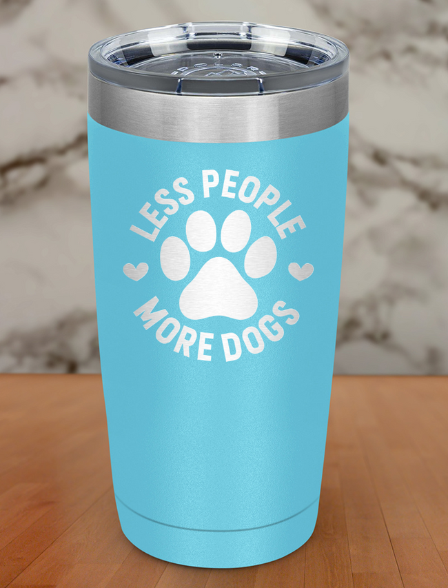 less people more dogs Laser Etched Tumbler Hover Image