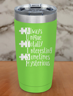 Always Unique Laser Etched Tumbler