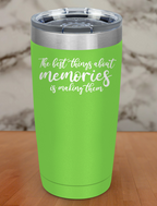 best memories Laser Etched Tumbler