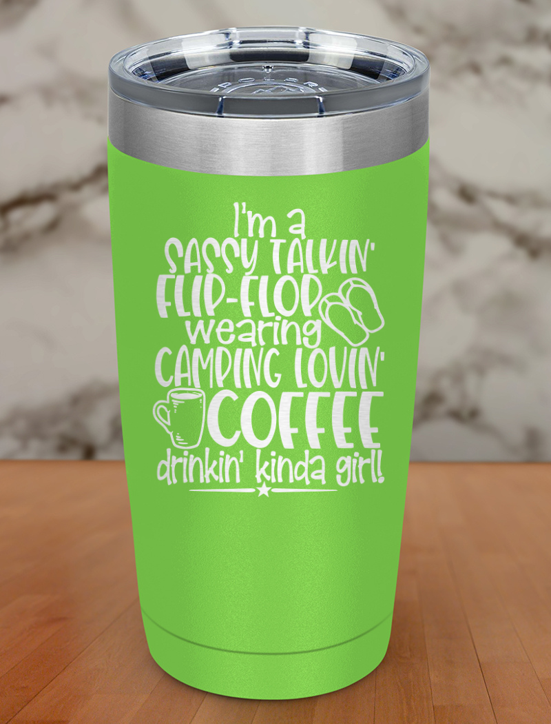 I'm Sassy Talking Laser Etched Tumbler