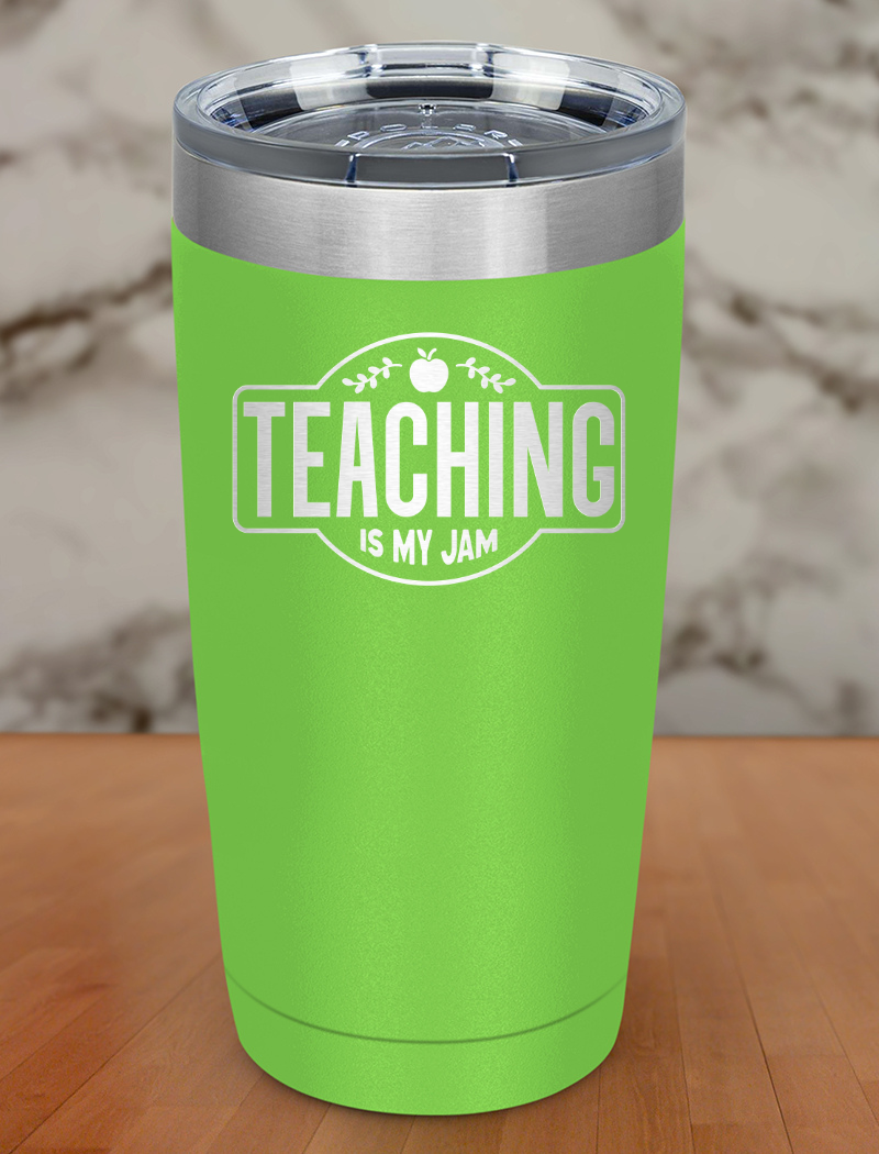 Teaching Is My Jam Laser Etched Tumbler