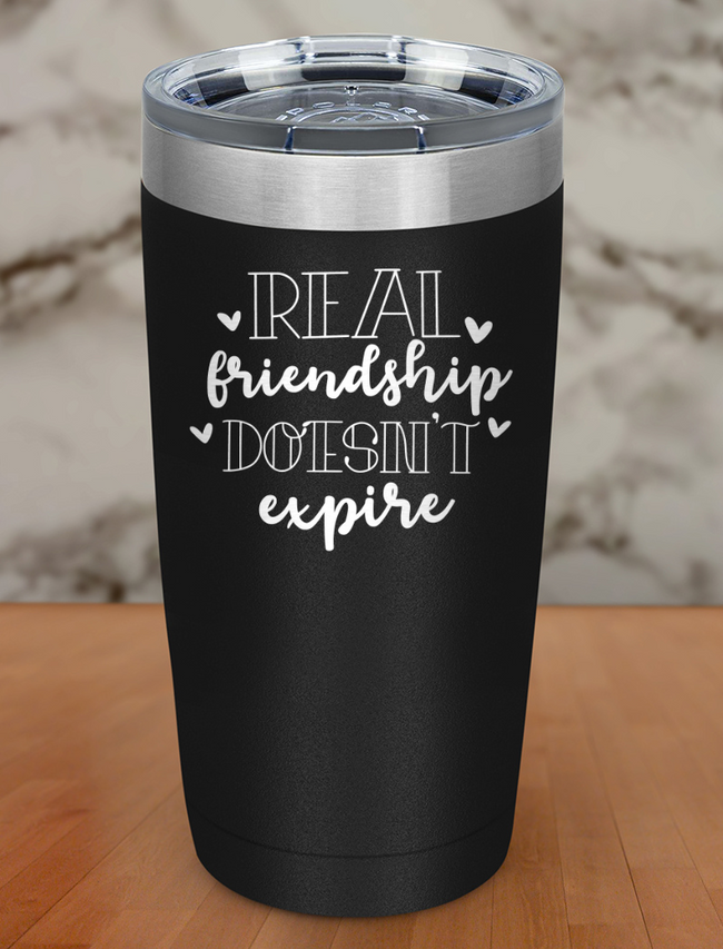 real friendship doesn't expire Laser Etched Tumbler Hover Image