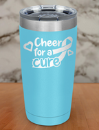 Cheer for a cure Laser Etched Tumbler