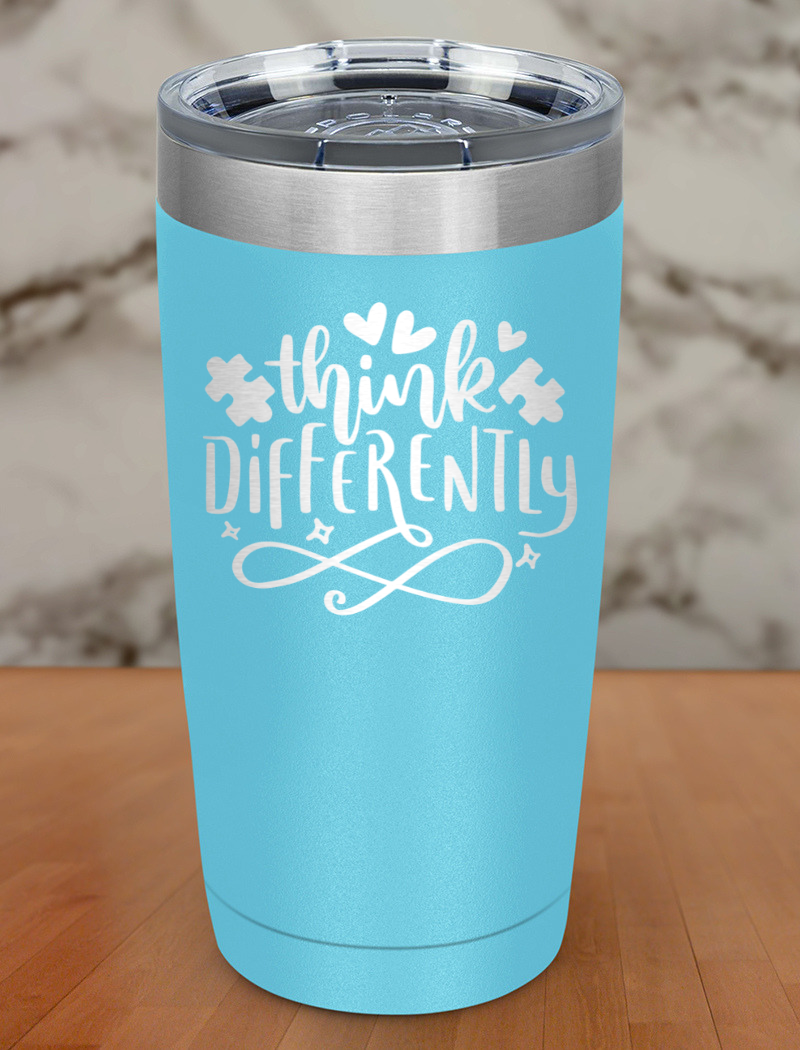 Think Differently Laser Etched Tumbler