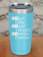 Always Unique Laser Etched Tumbler