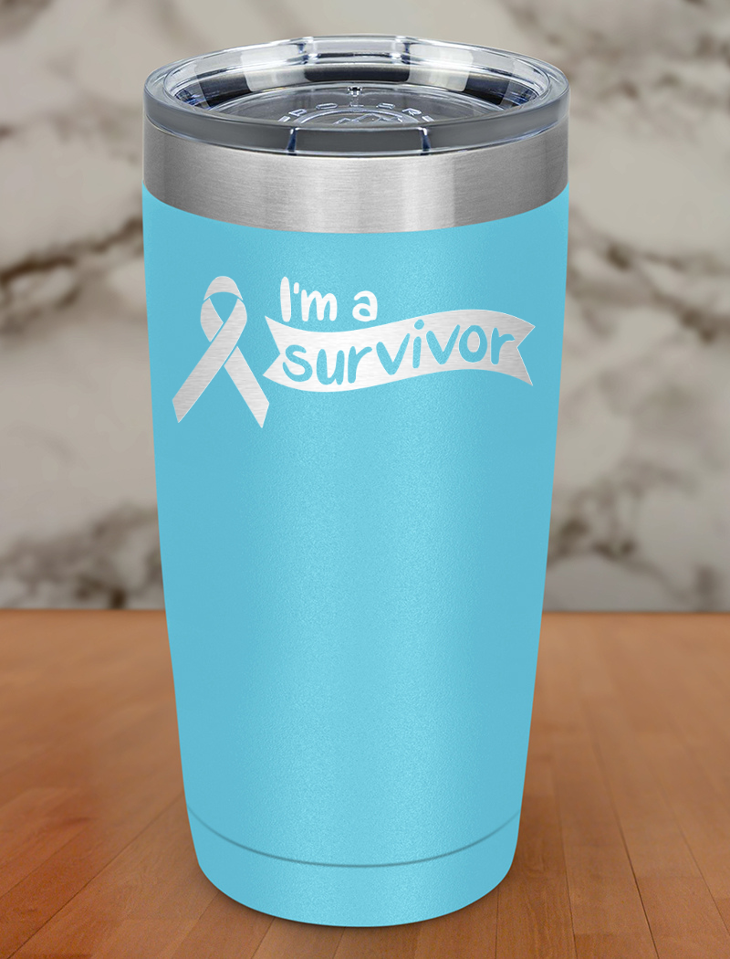 I’m a survivor Laser Etched Tumbler