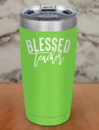 blessed teacher Laser Etched Tumbler