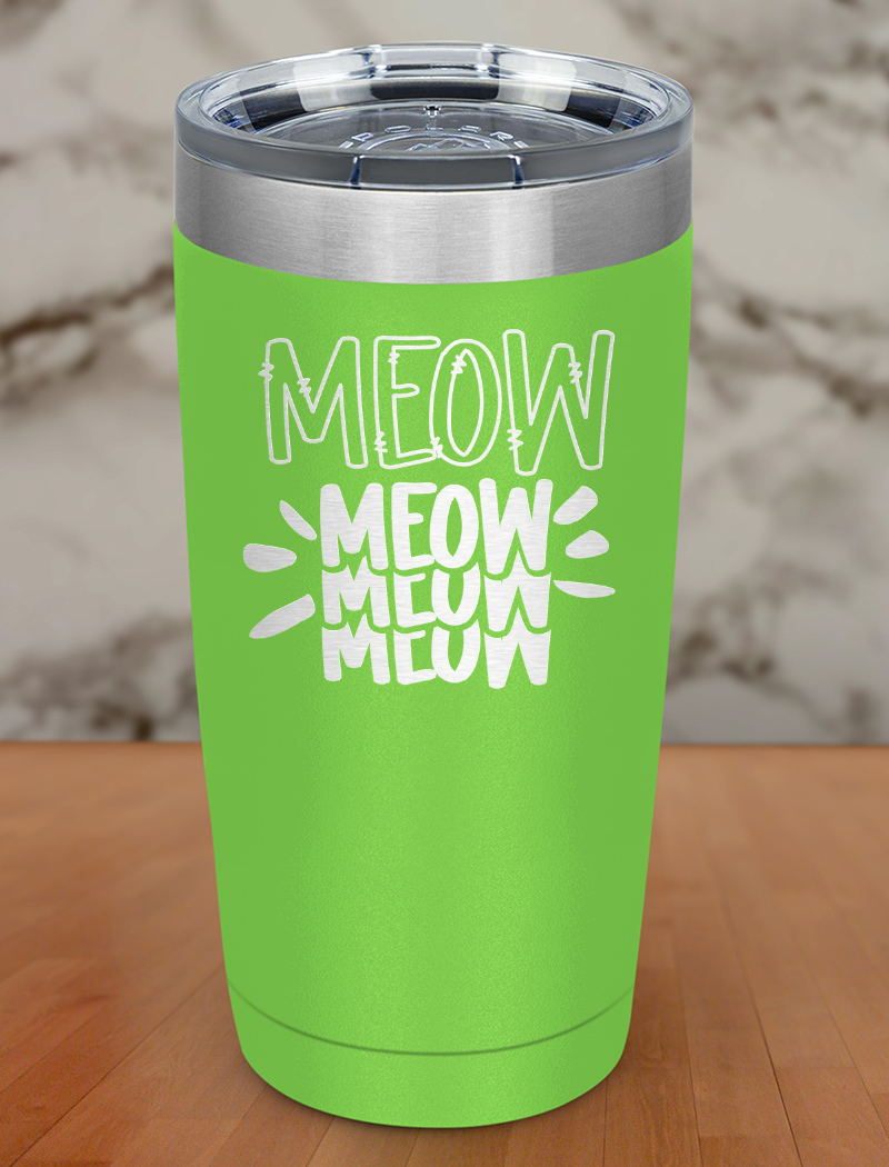 Meow Meow Laser Etched Tumbler