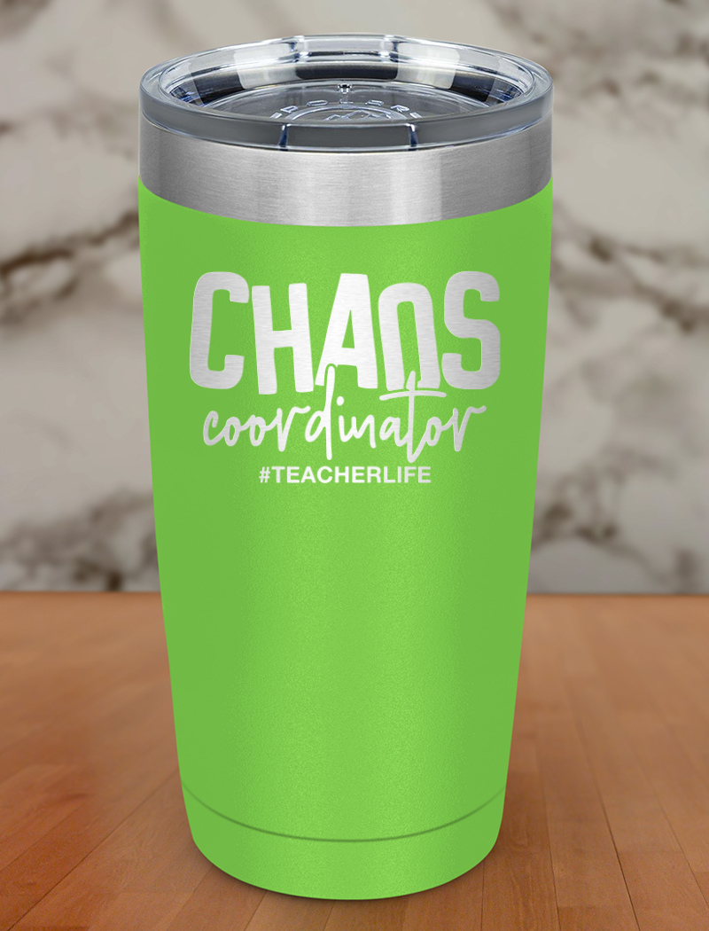 Chaos Coordinator Laser Etched Tumbler