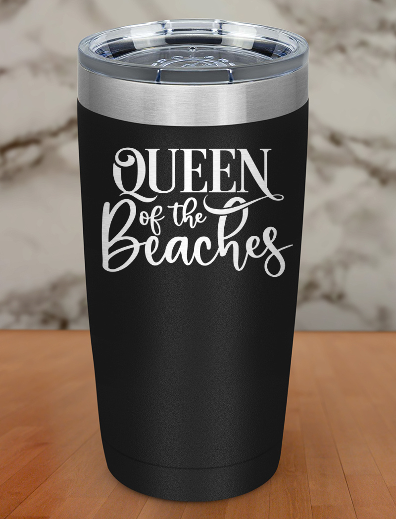 Queen Of The Beaches Laser Etched Tumbler