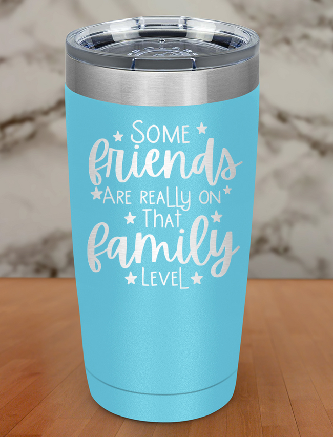 some friends are really on Laser Etched Tumbler Hover Image