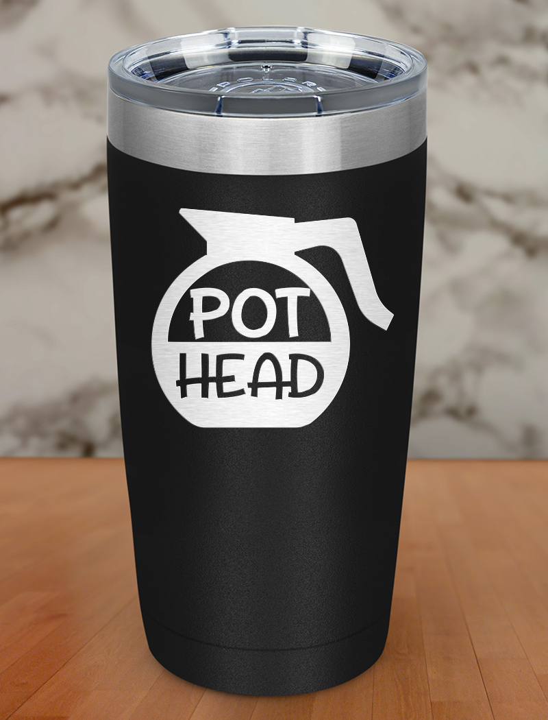 Pot Head Laser Etched Tumbler