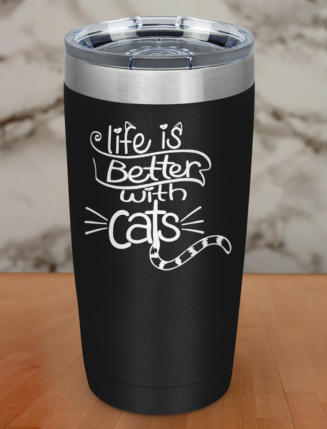 Life Is Better A Cat Laser Etched Tumbler Hover Image