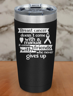 breast cancer doesn’t come Laser Etched Tumbler