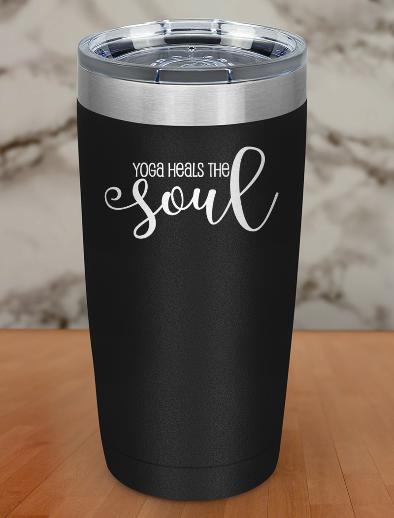 Yoga Heals The Soul Laser Etched Tumbler
