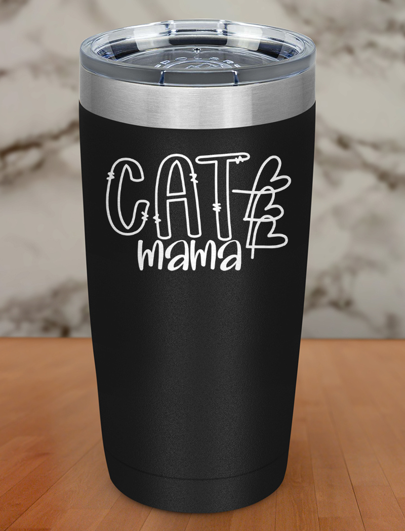 Cat Mama Laser Etched Tumbler