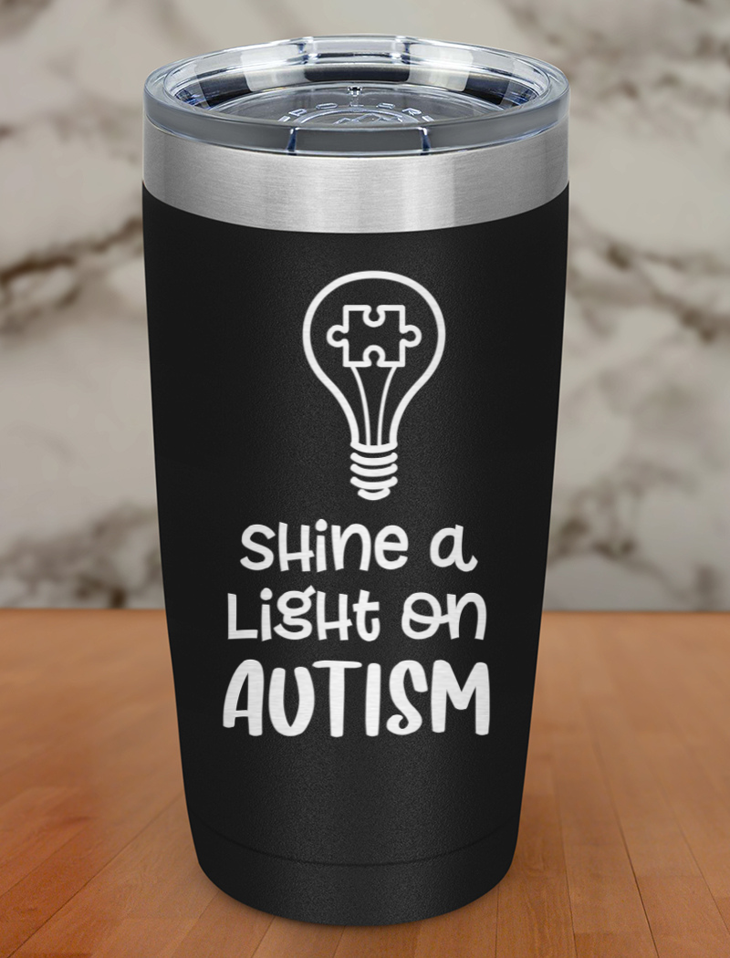 Shine a light on autism Laser Etched Tumbler