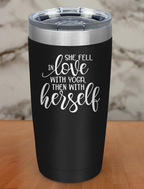 She Feel In Love With Yoga Laser Etched Tumbler